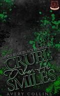 Cruel When He Smiles by Avery Collins