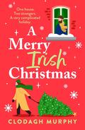 A Merry Irish Christmas by Clodagh Murphy