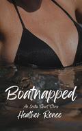 Boatnapped by Heather. Renee