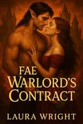 Fae Warlord's Contract by Laura Wright