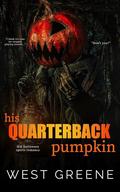 His Quarterback Pumpkin by West Greene