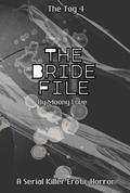 The Bride File by Moony Luve