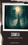 Carmilla by Sheridan Le Fanu