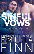 Sinful Vows (A Mayet Justice #) by Emilia Finn