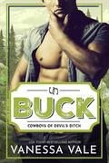 Buck (Cowboys of Devil's Ditch #8) by Vanessa Vale