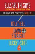 The Lillian Byrd Crime Series Novels 1-3 by Elizabeth Sims