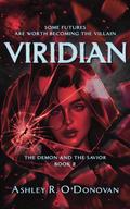 Viridian by Ashley R. O'Donovan