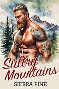 Sultry Mountains: OTT Instalove (Wind River Mountain Men #2) by Sierra Pine