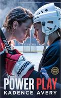 Power Play (Varsity Heat #6) by Kadence Avery