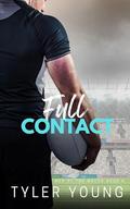Full Contact: An MM erotic romance by Tyler Young