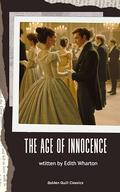 The Age of Innocence by Edith Wharton