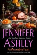 A Moveable Feast by Jennifer Ashley