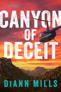 Canyon of Deceit by DiAnn Mills