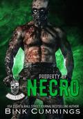 Property Of Necro (Kings Of Anarchy MC: Illinois #1) by Bink Cummings