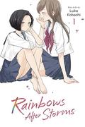 Rainbows After Storms, Vol. 1 by Luka Kobachi
