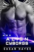 Her Alien Cyborgs (The Drift: Haven Colony #10) by Susan Hayes