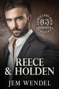 Reece & Holden (Gomillion High Reunion ) (Gomillion High Reunion #5) by Jem Wendel