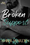 Broken Support (Gentle Sinners #5) by Amber Warden