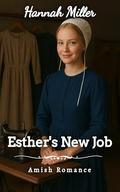 Esther's New Job by Hannah Miller