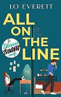 All on the Line (Denver Bandits Baseball #1) by Lo Everett