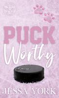 Puck Worthy (Las Vegas Angels #7) by Jessa York