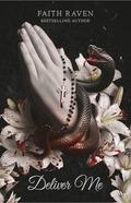 Deliver Me by Faith Raven