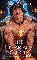 The Librarian's Order by Kai Valemont