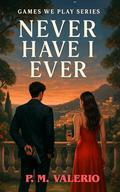 Never Have I Ever (Games We Play #1) by Ronnie Bennett