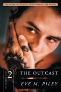 The Outcast: A sexy, modern love story from an award-winning author (The Techboys Series #2) by Eve M. Riley