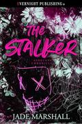 The Stalker (Ashburne Chronicles #2) by Jade Marshall