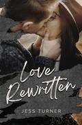 Love Rewritten by Jess Turner