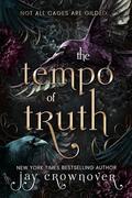 The Tempo of Truth (The Monsters Duet #3) by Jay Crownover