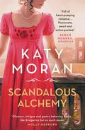 Scandalous Alchemy (Hester and Crow #3) by Katy Moran
