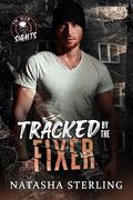Tracked by the Fixer by Natasha Sterling