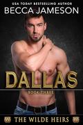 Dallas (The Wilde Heirs #3) by Becca Jameson