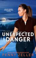 Unexpected Danger (Mountain Justice #2) by Penny Zeller