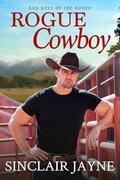 Rogue Cowboy (Montana's Rodeo Cowboys #3) by Sinclair Jayne