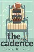 The Cadence by Jamie Bennett