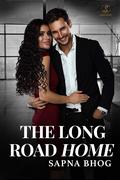 The Long Road Home by Sapna Bhog