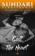 Call of the Heart by Sundari Venkatraman