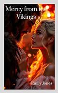 Mercy from the Vikings by Emily Jones