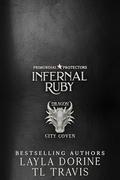 Infernal Ruby (Primordial Protectors #3) by TL Travis