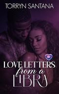 Love Letters from a Libra (BLP Signs of Love #13) by Torryn Santana