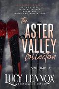 The Aster Valley Collection: Volume 2 by Lucy Lennox