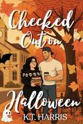Checked Out on Halloween by K.T. Harris