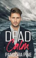 Dead Calm (Cold Case Psychic #38) by Pandora Pine
