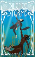 The Silence of Storms by Nico Silver