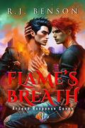 Flame's Breath (Arcane Response Coven #1) by R.J. Benson