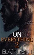 On Everything 2 by Black Lavish