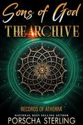 Sons of God: The Archive by Porscha Sterling